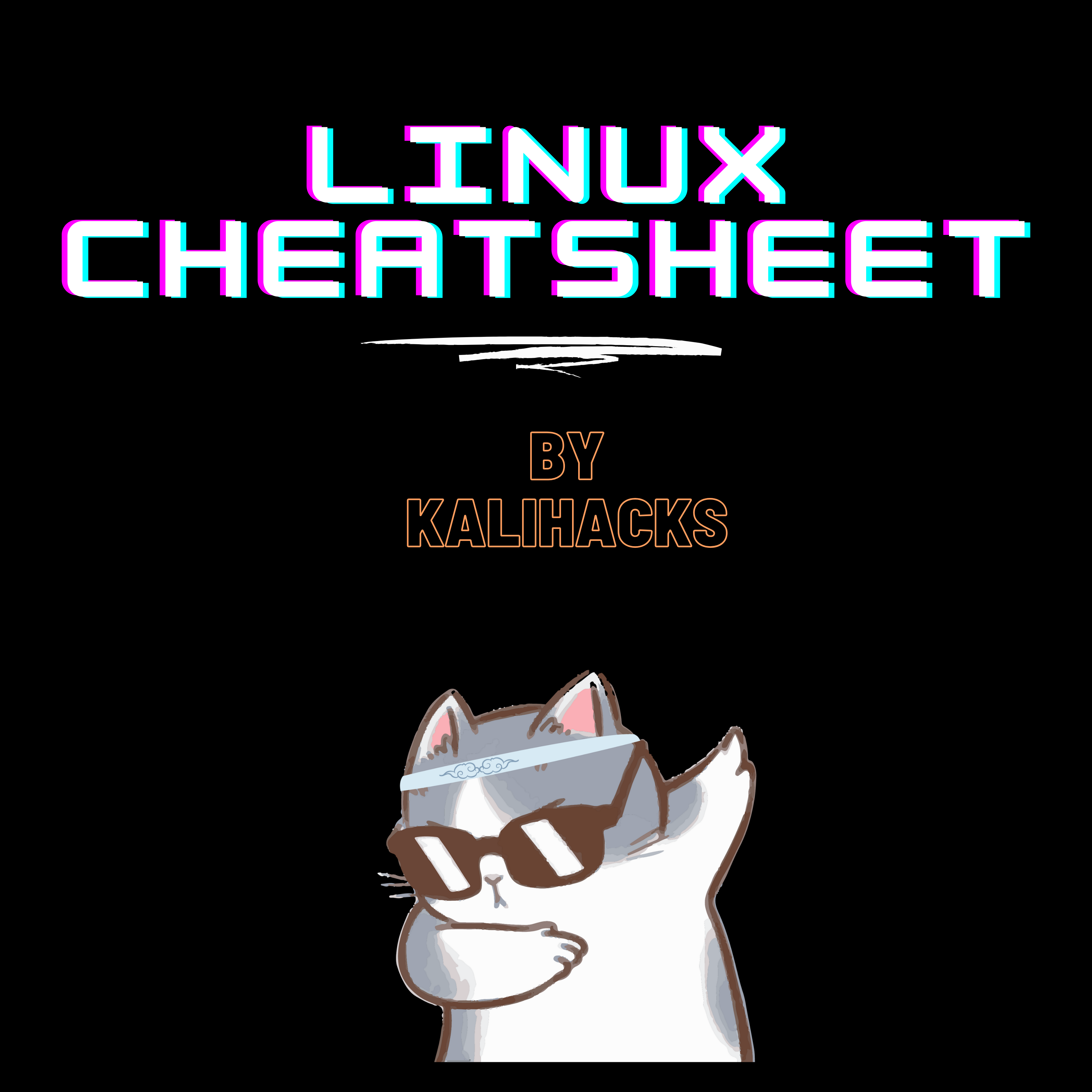 Linux Cheatsheet for Cyber people